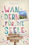 Cover-Bild zum Titel 'Kärnten. Wandern für die Seele' von 'Janine Wenzel'