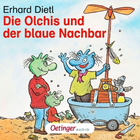 Die Olchis und der blaue Nachbar - Erhard Dietl, CSC creative sound Conception, Erhard Dietl, Dieter Faber