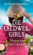 Cover-Bild zum Titel 'Die Caldwell Girls - Momente des Glücks' von 'Rowena Summers'