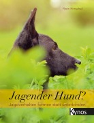 Cover-Bild zum Titel 'Jagender Hund?' von 'Florin Hirnschall'