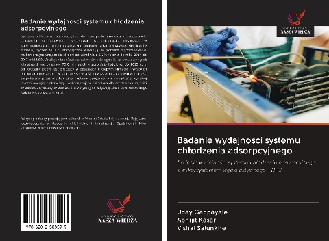 Badanie wydajno¿ci systemu ch¿odzenia adsorpcyjnego - Uday Gadpayale, Abhijit Kasar, Vishal Salunkhe