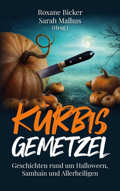 Kürbisgemetzel - 