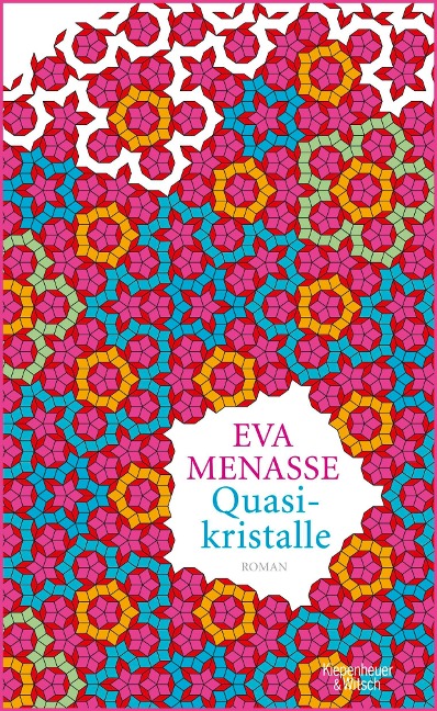 Quasikristalle - Eva Menasse