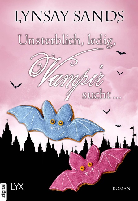 Unsterblich, ledig, Vampir sucht ... - Lynsay Sands