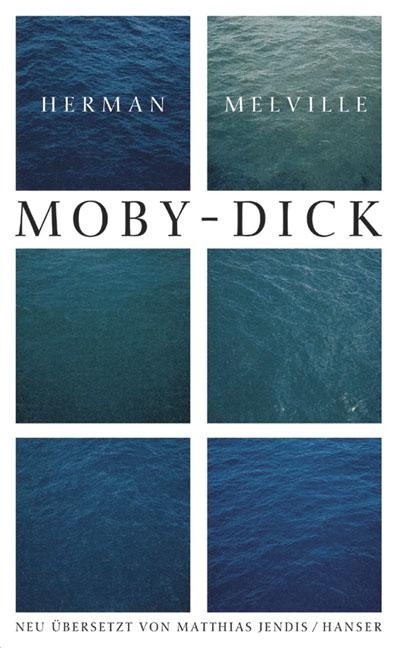 Ausgewählte Werke. Moby Dick oder Der Wal - Herman Melville