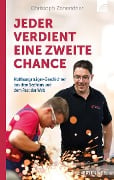 Cover-Bild zum Titel 'Jeder verdient eine zweite Chance' von 'Christoph Zehendner'