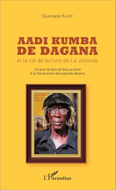 Aadi Kumba de Dagana et la clé de lecture de La Joconde - Kante