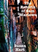 Cover-Bild zum Titel 'The Rebirth of Sam Marlowe' von 'Susan Hart'