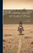Cover-Bild zum Titel 'Reminiscences of Early Utah' von 'R. N. Baskin'