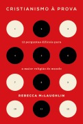 Cover-Bild zum Titel 'Cristianismo à prova' von 'Rebecca McLaughlin'