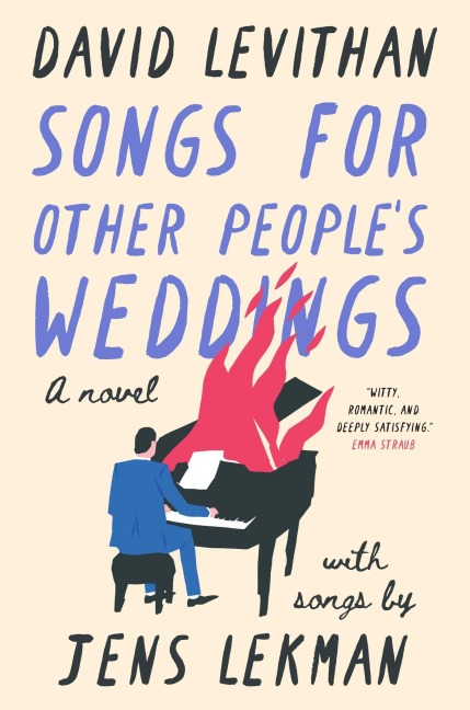 Songs for Other People's Weddings - David Levithan, Jens Lekman