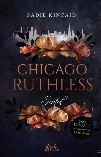 Sinful (Chicago Ruthless, Band 1) - Sadie Kincaid