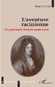 Cover-Bild zum Titel 'L'aventure racinienne' von 'Ronald W. Tobin'