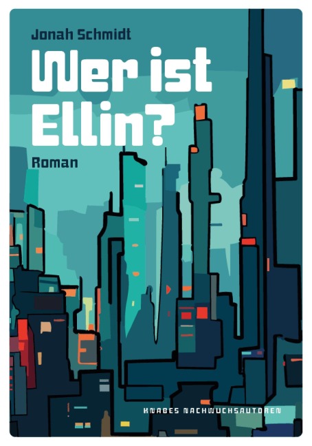 Wer ist Ellin? - Jonah Schmidt