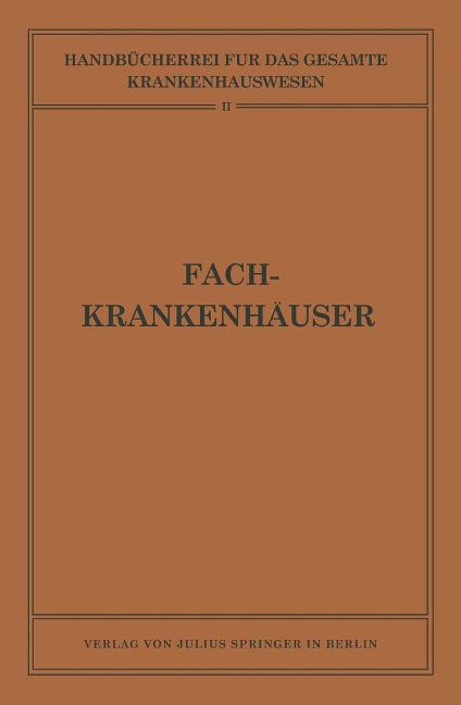 Fachkrankenhäuser - Na Biesalski, Na Eckhardt, Adolf Gottstein, Na Hammerschlag, Na Mobitz