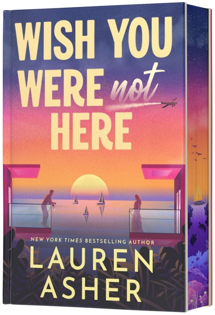 Wish You Were Not Here (Deluxe Limited Edition) - Lauren Asher