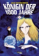 Cover-Bild zum Titel 'Königin der 1000 Jahre 1' von 'Leiji Matsumoto'