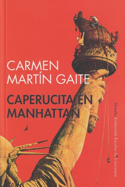 Caperucita en Manhattan (Escolar) - Carmen Martín Gaite