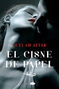 Cover-Bild zum Titel 'Cisne de Papel' von 'Leylah Attar'