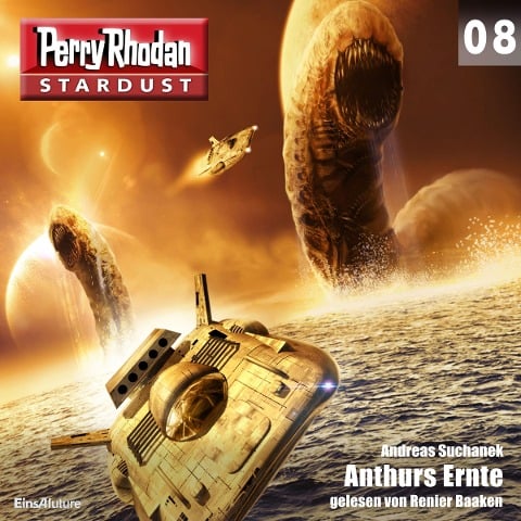 Stardust 08: Anthurs Ernte - Andreas Suchanek