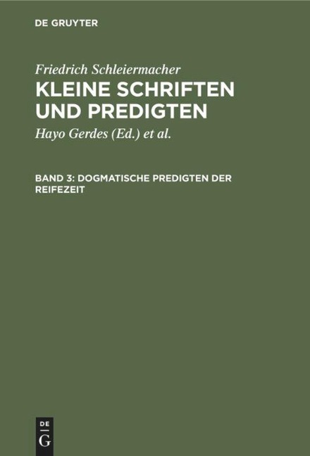 Dogmatische Predigten der Reifezeit - Friedrich Schleiermacher