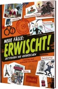 Cover-Bild zum Titel 'Erwischt! - Neue Fälle' von 'Christine Haas'