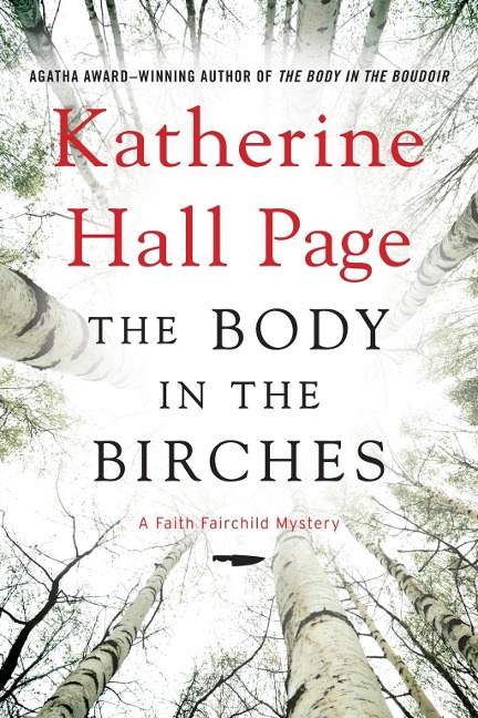 The Body in the Birches - Katherine Hall Page