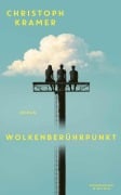 Cover-Bild zum Titel 'Wolkenberührpunkt' von 'Christoph Kramer'