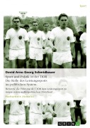 Cover-Bild zum Titel 'Sport und Politik in der DDR. Die Rolle des Leistungssports im politischen System' von 'David Arno Georg Schmidbauer, Franz Johannes Reimann'
