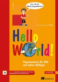 Cover-Bild zum Titel 'Hello World!' von 'Warren D. Sande, Carter Sande'