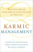 Cover-Bild zum Titel 'Karmic Management' von 'Geshe Michael Roach, Lama Christie McNally, Michael Gordon'