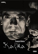 Cover-Bild zum Titel 'KAFKA' von 'François Rivière'