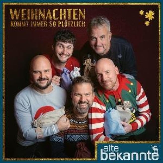 Weihnachten kommt immer so plötzlich - Alte Bekannte