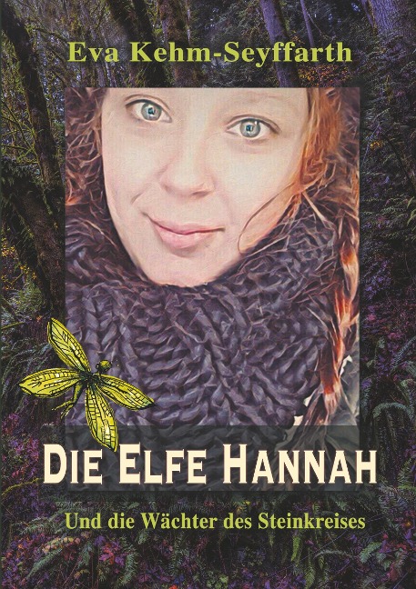 Die Elfe Hannah - Eva Kehm-Seyffarth