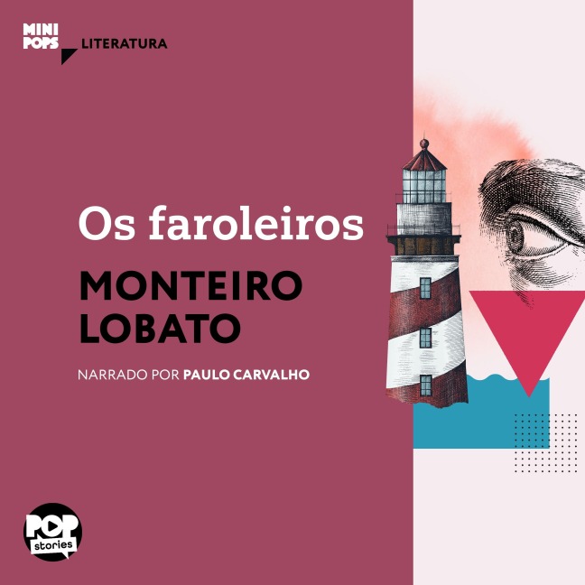 Os faroleiros - Monteiro Lobato