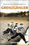 Cover-Bild zum Titel 'Grenzgänger' von 'Mechtild Borrmann'