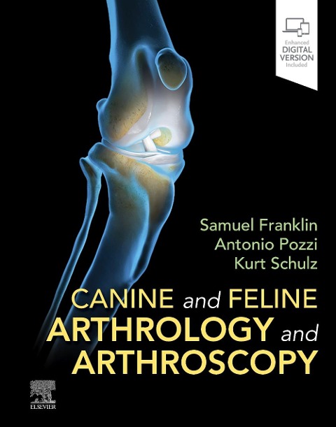 Canine and Feline Arthrology and Arthroscopy - 