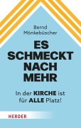 Cover-Bild zum Titel 'Es schmeckt nach mehr' von 'Bernd Mönkebüscher'