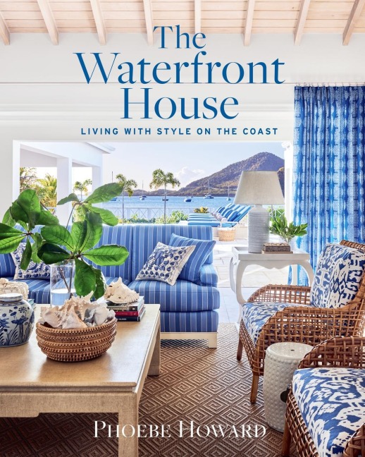 The Waterfront House - Phoebe Howard