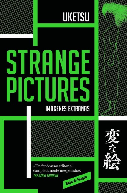 Strange Pictures (Imágenes Extrañas) Spanish Edition - Uketsu