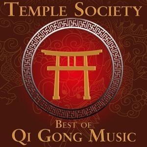 Best of Qi Gong Music - Temple Society