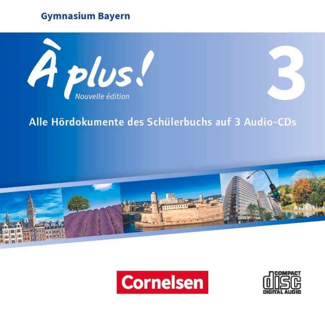 À plus ! - Nouvelle édition - Bayern - Band 3 - Audio-CDs - 