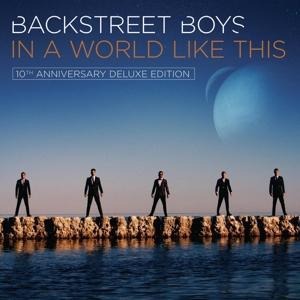 In a World Like This(10th Anniversary Deluxe Edt.) - Backstreet Boys