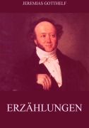 Cover-Bild zum Titel 'Erzählungen' von 'Jeremias Gotthelf'