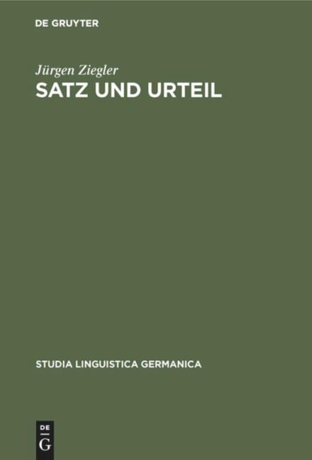 Satz und Urteil - Jürgen Ziegler