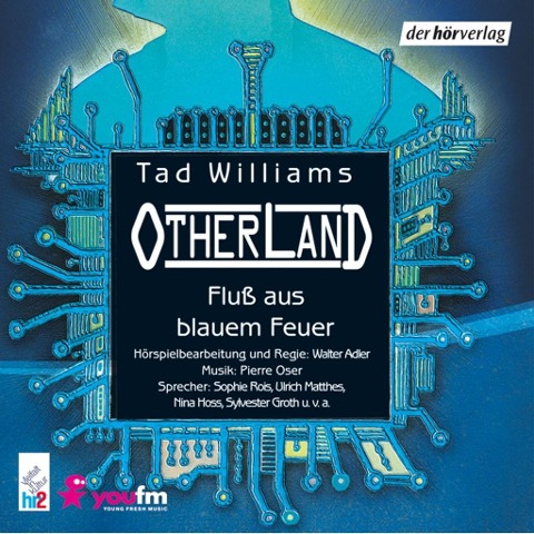 Otherland: Fluß aus blauem Feuer - Tad Williams