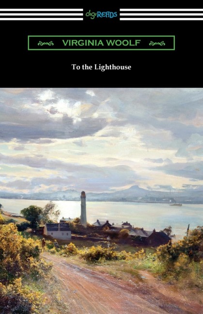 To the Lighthouse - Virginia Woolf