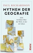 Cover-Bild zum Titel 'Mythen der Geografie' von 'Paul Richardson'