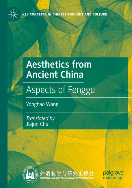 Aesthetics from Ancient China - Yonghao Wang