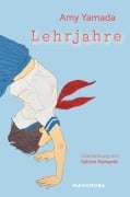 Cover-Bild zum Titel 'Lehrjahre' von 'Amy Yamada'